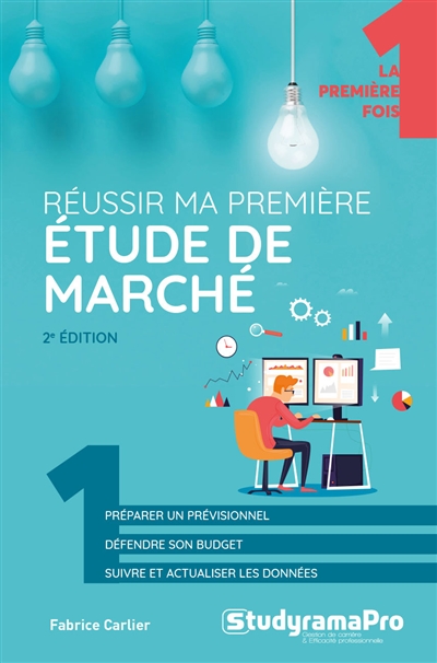 Réussir ma première étude...