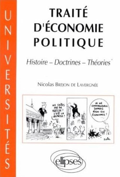 Traité d'économie politique : histoire, doctrines, théories
