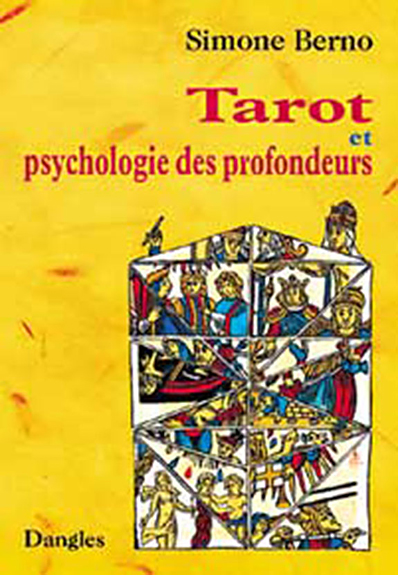 Tarot et psychologie des profondeurs : pratique du tarot au quotidien pour le développement personnel