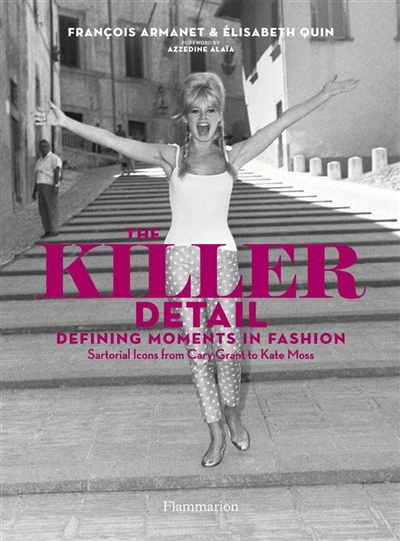 Killer detail : defining fashion