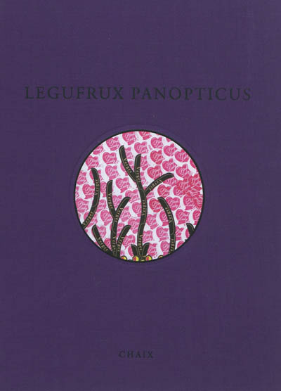 Legufrux panopticus