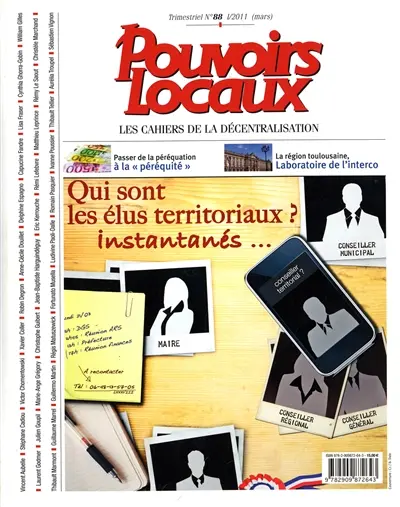 Pouvoirs locaux, n° 88. Qui sont les élus territoriaux ? : instantanés