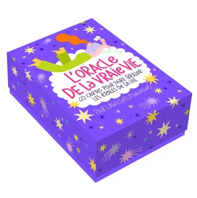 L'oracle de la vraie vie : 40 cartes pour faire briller les étoiles de sa vie