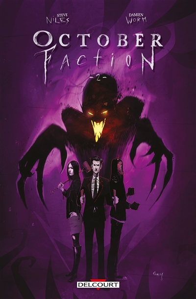 October faction. Vol. 2