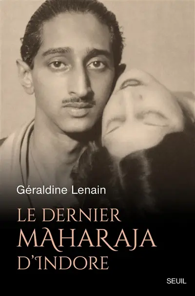 Le dernier maharaja d’Indore