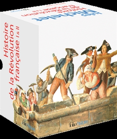 Histoire de la Révolution française, par Michelet