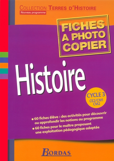 Histoire, cycle 3, CE2-CM1-CM2