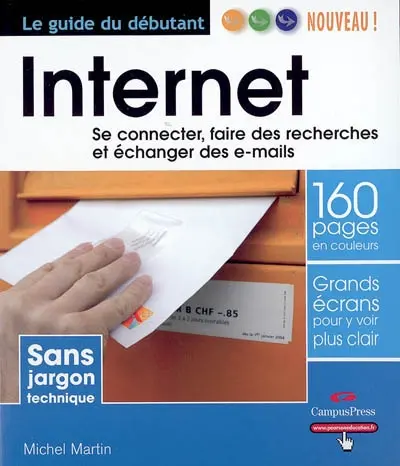 Internet : se connecter, faire des recherches et échanger des e-mails