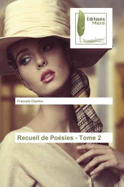 Recueil de Poésies : Tome 2