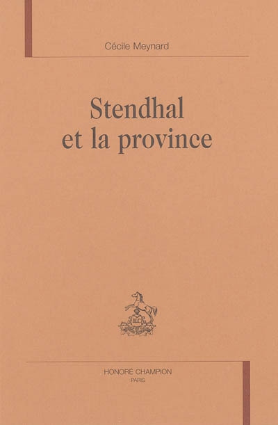 Stendhal et la province