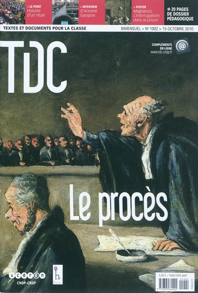 TDC, Textes et documents pour la classe, n° 1002. Le procès