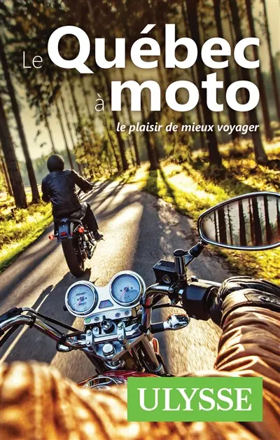Le Québec à moto