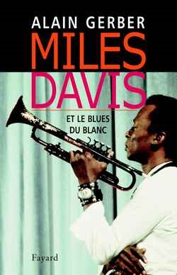 Miles Davis : la ballade du honky-tonk man