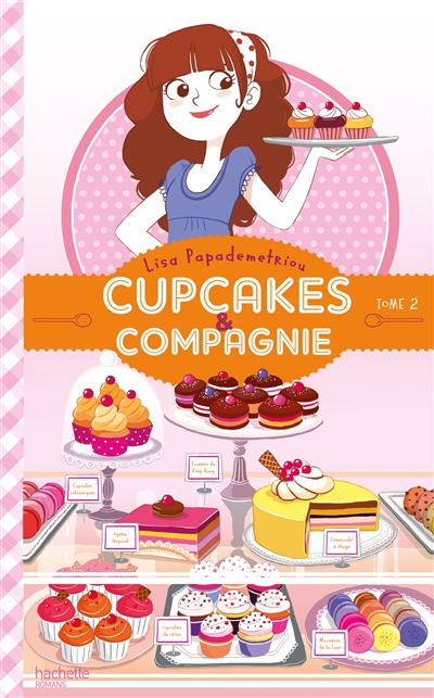 Cupcakes & compagnie. Vol. 2