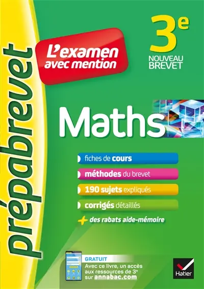 Maths 3e : l'examen avec mention : nouveau brevet