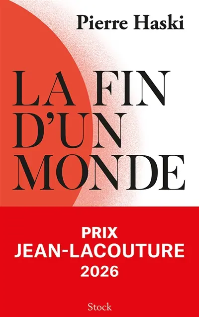 La fin d'un monde