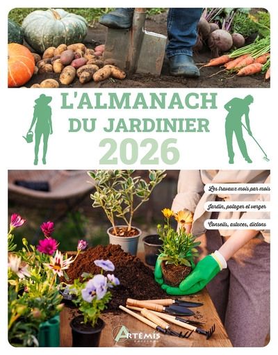 L'almanach du jardinier : 2026