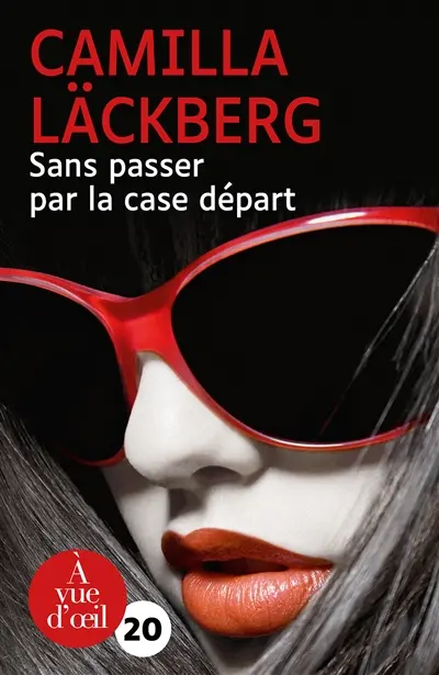 Sans passer par la case départ : novella