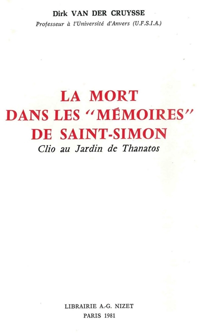La mort dans les Mémoires de Saint-Simon : Clio au jardin de Thanatos