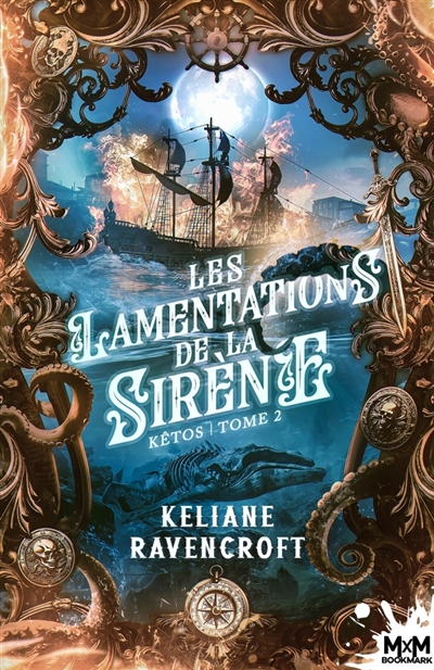 Les lamentations de la Sirène : Kêtos, T2
