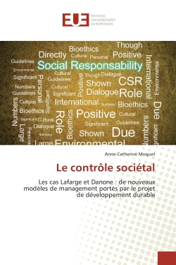Le contrôle sociétal : Les cas Lafarge et Danone : de nouveaux modèles de management portés par le projet de développement