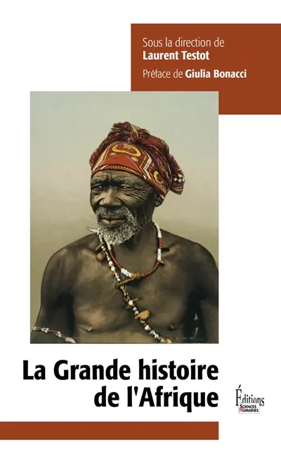 La grande histoire de l'Afrique
