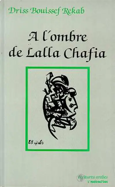 A l'ombre de Lalla Chafia