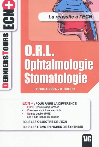 ORL, ophtalmologie, stomatologie : la réussite à l'ECN
