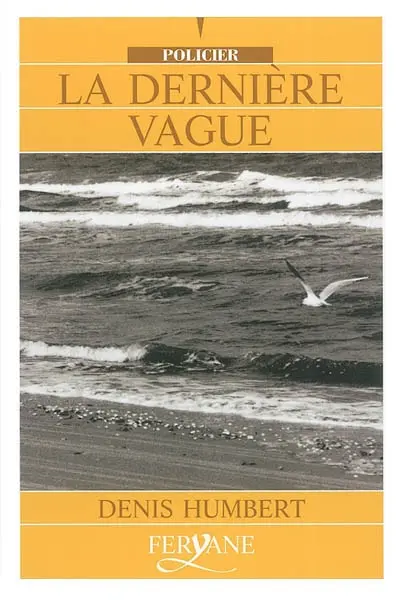 La dernière vague