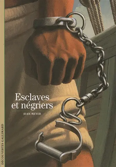 Esclaves et négriers