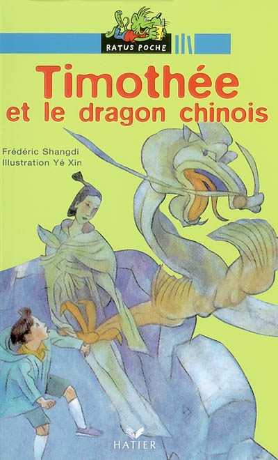 Timothée et le dragon chinois