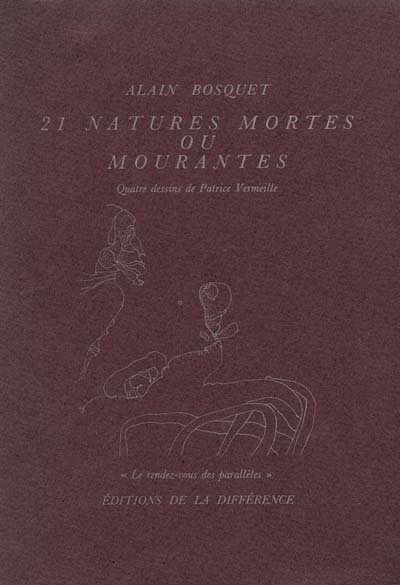 Vingt et une natures mortes ou mourantes