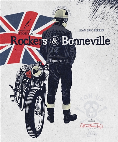 A motorcycles story of rockers & Bonneville