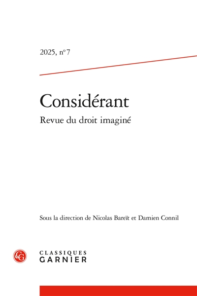 Considérant : revue du droit imaginé, n° 7