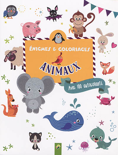 Animaux : énigmes & coloriages