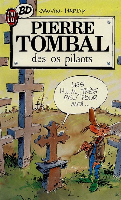 Pierre Tombal. Vol. 4. Des os pilants