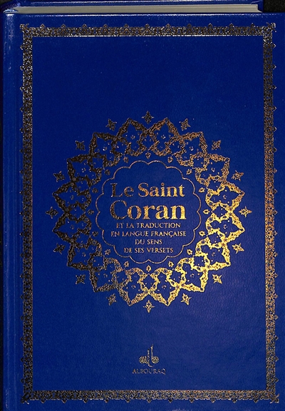 Le saint Coran : et la...