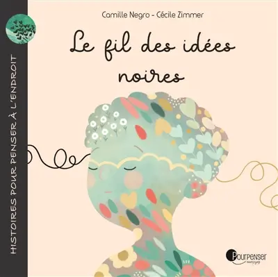 Le fil des idées noires