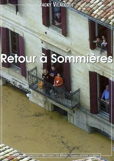 Retour à Sommières : vies et Vidourle