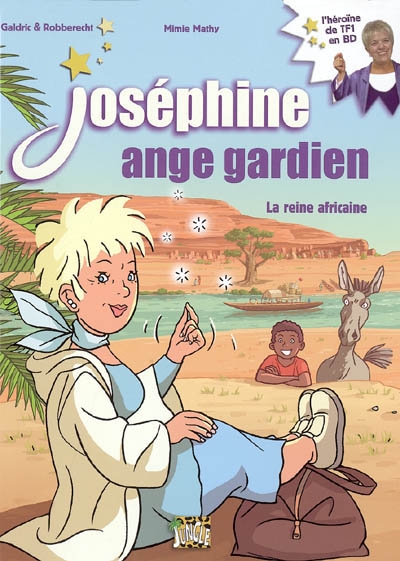 Joséphine ange gardien. Vol. 1. La reine africaine