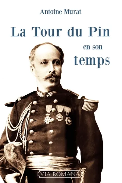 La Tour du Pin en son temps