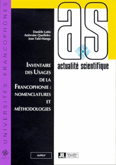 Inventaire des usages de la francophonie : nomenclatures et méthodologie