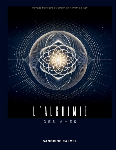 L'alchimie des âmes :...