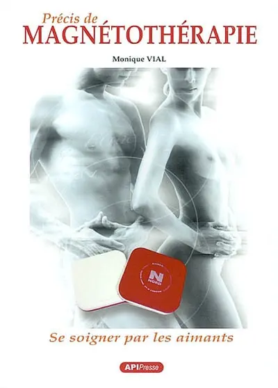 Précis de magnétothérapie