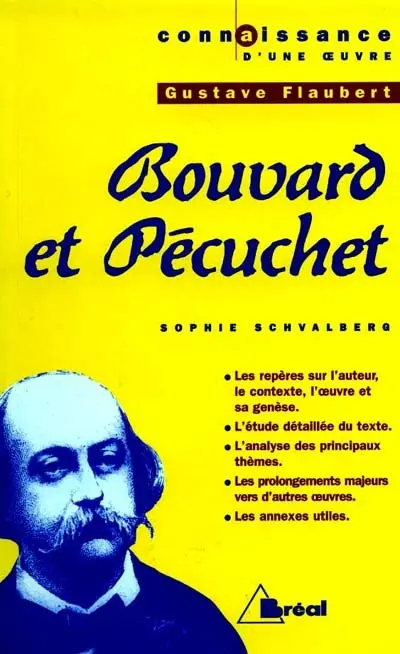 Bouvard et Pécuchet, Gustave Flaubert