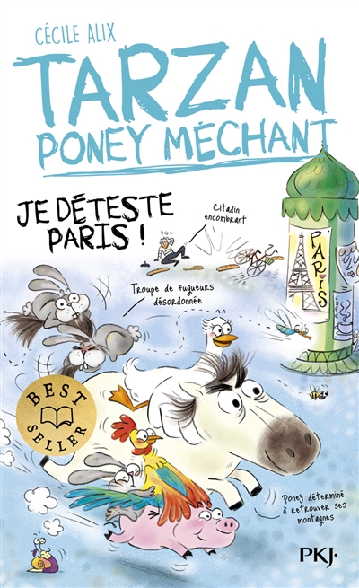 Tarzan, poney méchant. Vol. 3. Je déteste Paris !