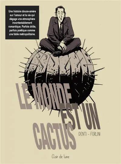 Le monde est un cactus