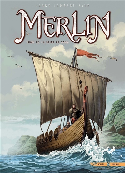Merlin. Vol. 12. La reine...