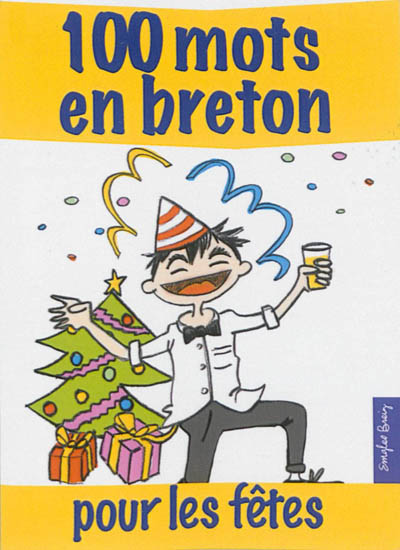 100 mots en breton pour les fêtes