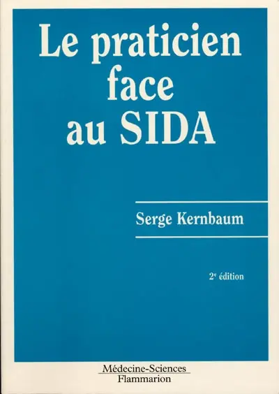 Le praticien face au sida